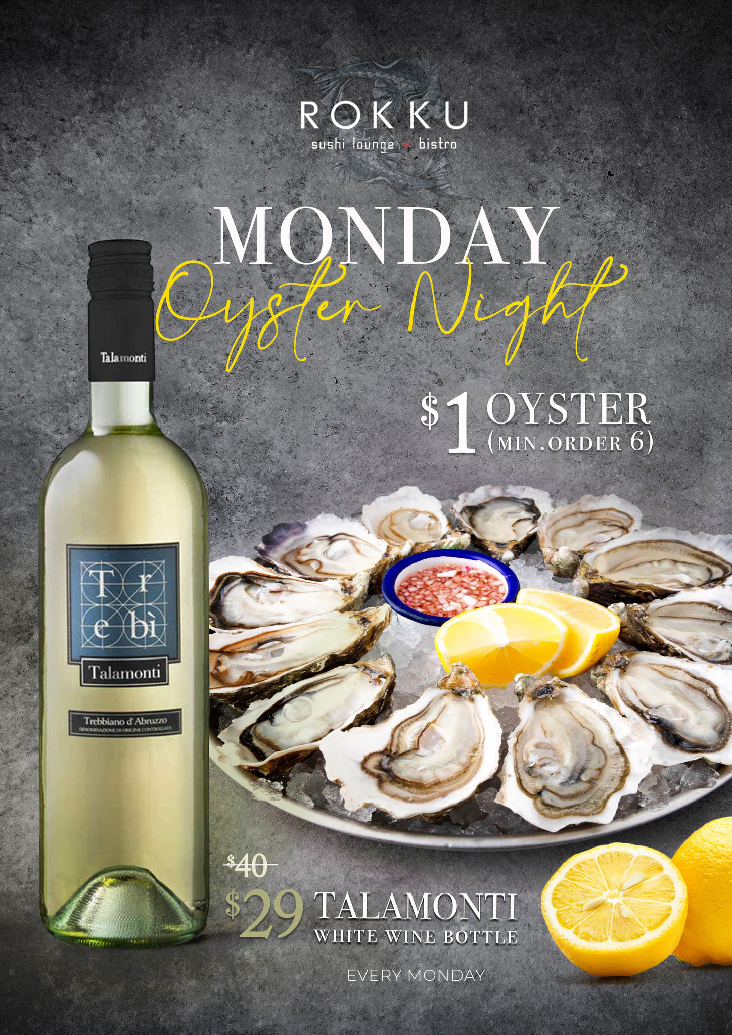 MONDAY OYSTER NIGHT AT ROKKU ON MARCH 21ST
